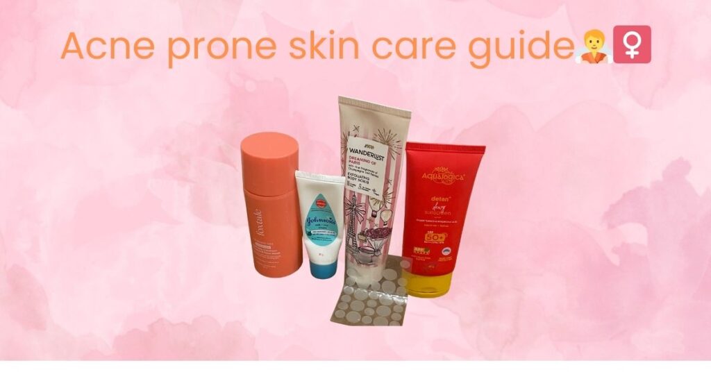 acne prone skin care